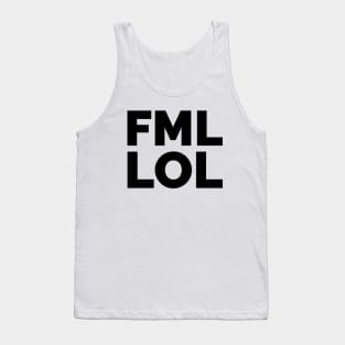 FML LOL - Colour variant Tank Top